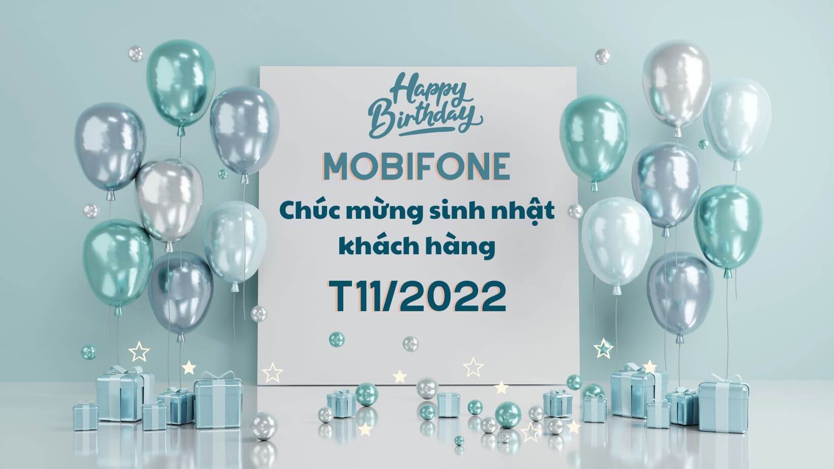 tang-qua-sinh-nhat-khach-hang-mobifone-t11-2022