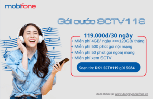 dang-ky-sctv119-mobifone-lan-dau-tang-1-thang